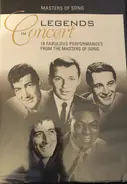 Dean Martin / Nat King Cole / Frank Sinatra a.o. - Masters Of Song - Legends In Concert