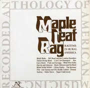 LP - Maple Leaf Rag - Maple Leaf Rag: Ragtime In Rural America - Mono