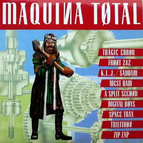 tragic error - Maquina Total