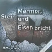 Trea Dobbs - Marmor, Stein & Eisen Bricht (20 Versionen)