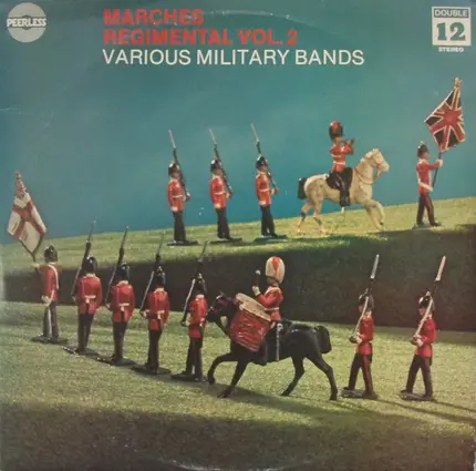 Various - Marches Regimental Vol. 2