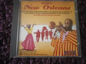 Various Artists - Marchin' To New Orleans