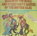 LP - Sydney Thompson and his Orchestra - March of the Mods and other Party Dances of the British Isles
