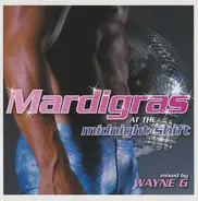 Solitaire,Bananarama,E-Volution... - Mardigras At The Midnight Shift