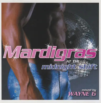 Solitaire,Bananarama,E-Volution... - Mardigras At The Midnight Shift