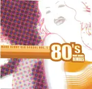 CD - Cameo, Kool and The Gang, Duran Duran - Mark Berry Old School Vol. 1 - 80's Rare Dance Remixes