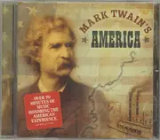 CD - Aaron Copland,Morton Gould, Ferde Grofé... - Mark Twain's America - Still sealed