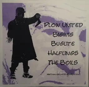 Plow United - Matthau Records Compilation