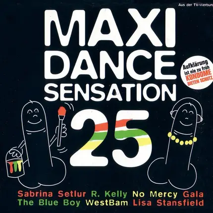 Sabrina Setlur / R. Kelly / No Mercy a.o - Maxi Dance Sensation 25