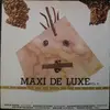 LP - Various - Maxi De Luxe Vol. II - The Long Versions