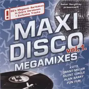Alan Barry - Maxi Disco Megamixes Vol. 1.