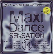 Dr.Alban, Dj Bobo, Marusha, Cappella, Pharao, u.a - Maxi Dance Sensation 14