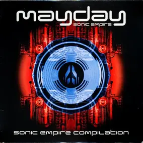 Various Artists - The Sonic Empire - The Mayday Compilation Album
