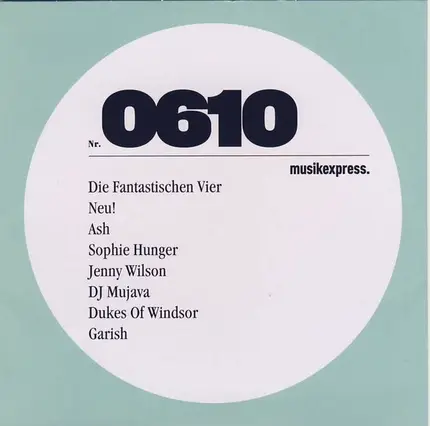 Die Fantastischen Vier / Neu! / Ash a.o. - ME-CD Nr. 0610