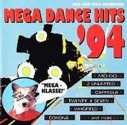 Mo-Do / Spanic / Tow Cowboys a.o. - Mega Dance Hits '94