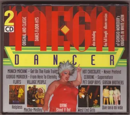 Divine, West End Girls, Hot Chocolate a.o. - Mega-Dancer