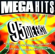 Tnn, Pharao, U 96 - Megahits '95 Die Erste