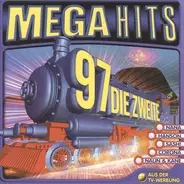Nana, R'n'G, Bellini a.o. - Megahits 97-die Zweite