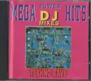 CD - Accelerator, Synchron, Cosmic Ray a.o. - Mega Power Hits - Techno Rave