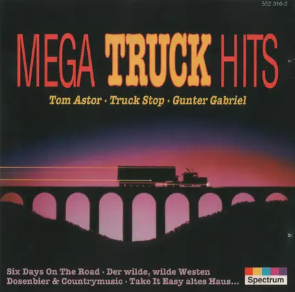Tom Astor, The Folk-Ways-Group, Gunter Gabriel, a.o. - Mega Truck Hits
