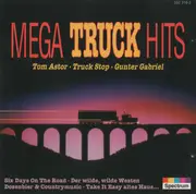 CD - Tom Astor, The Folk-Ways-Group, Gunter Gabriel, a.o. - Mega Truck Hits