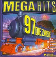 Nana, R'n'G, Bellini a.o. - Megahits 97-die Zweite