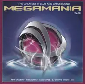 Galleon - Megamania - The Greatest In Club And Dancesound
