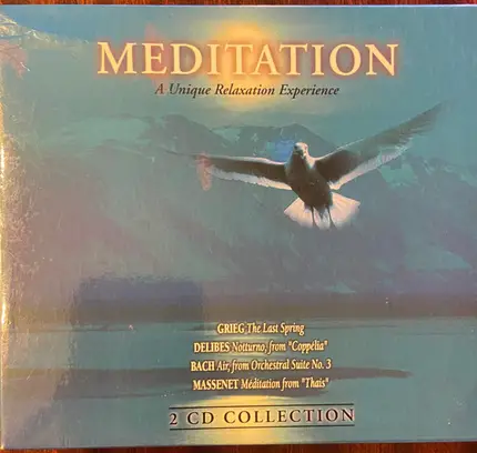 Mozart / Schubert / Bach / Gluck / Beethoven a.o. - Meditation - A Unique Relaxation Experience