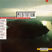 Mozart, Schubert, Bach a.o. - Meditation - Classical Relaxation Vol.1