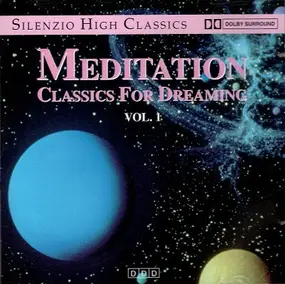 Max Bruch - Meditation • Classics For Dreaming Vol. 1