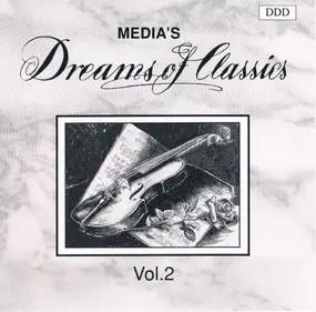 Various Artists - Media's Dreams Of Classics Vol. 2