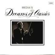 CD - Albinoni / Smetana / Schumann / Bach a.o. - Media's Dreams Of Classic