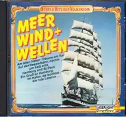 Heinz Fassbender / Hannes Willmes / Harry Dettmann / a.o. - Meer, Wind Und Wellen
