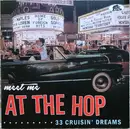 CD - Various - Meet Me At The Hop (33 Cruisin‘ Dreams)