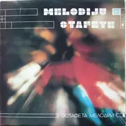 Various - Melodiju Stafete 4