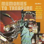Gene Pitney, The Drifters, The Platters, a.o. - Memories To Treasure Vol. 3