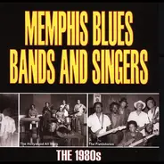 Sampler - Memphis Blues Bands And Singers - The 1980s