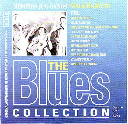 Cannon's Jug Stompers a.o. - Memphis Jug Bands - Walk Right In