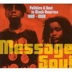 Erykah Badu - Message Soul:Politics & Soul in Black America 1998