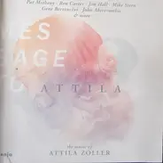 Ron Carter / Mike Stern / Wolfgang Lackerschmid a.o - Message To Attila: The Music Of Attila Zoller