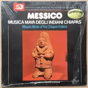LP - Various - Messico - Musica Maya degli Indiani Chiapas / Mayan Music of the Chiapas Indians
