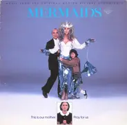 Cher - Mermaids (Music From The Original Soundtrack) Meerjungfrauen küssen besser
