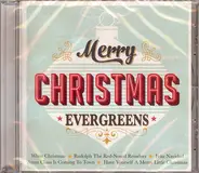 Various - Merry Christmas Evergreens