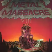 Sacred Reich, Viking, Overlorde... - Metal Massacre VIII