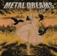 Halloween, Opeth, Primal Fear a.o. - Metal Dreams Vol. 3