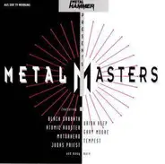 Uriah Heep / Atomic Rooster / Anvil a.o. - Metal Hammer Presents Metal Masters