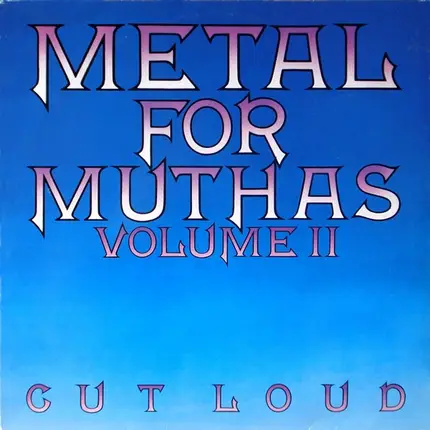 Xero, dark Star, White Spirit - Metal For Muthas Volume II