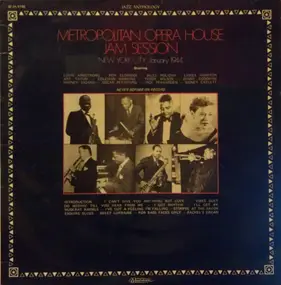 Louis Armstrong - Metropolitan Opera House Jam Session