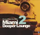 CD - Various - Miami 2 Deeper Lounge