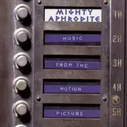 Various - Mighty Aphrodite - Music From The Motion Picture